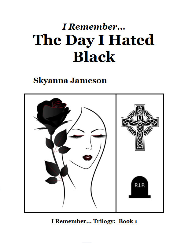 front cover sample of e-book, I Remember...The Day I Hated Black